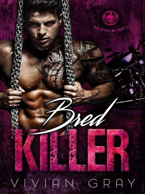 Title details for Bred Killer by Vivian Gray - Available